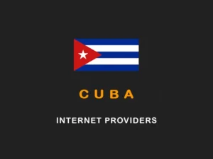 Best Internet Providers in Cuba