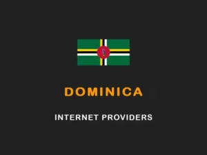 Best Internet Providers in Dominica