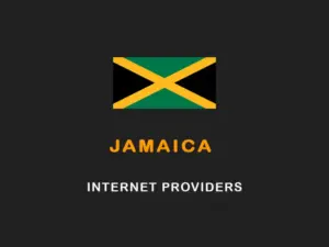 55 Best Internet Providers in Jamaica, List of top Ranking ISP Firms Best Internet Providers in Jamaica