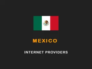 Best Internet Providers in Mexico