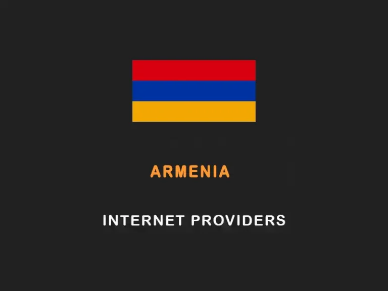 Best Internet Providers in Armenia